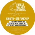 Chiqito - Get Funky (Original Mix)