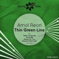 Amol Reon - Thin Green Line (Stereo For Two )(Remix)