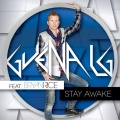 Guéna LG、Bryan Rice - Stay Awake (Pop Version)