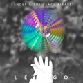 Xander and the Peace Pirates - Let Go
