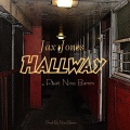 Nino Bamm、Jax - Hallway