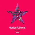 Genius、Diesel - Pornstar (Original Mix)