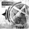 System Shock - Sadistic actions (Original Mix)