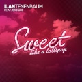 Ilan Tenenbaum、Jerique - Sweet (Jeremy Kalls Remix)