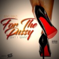 King Mazi - THE ONE I WANT (4 THA PUXXY)