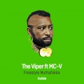 The Viper、MC V - Freestyle Muthafokka (Original Mix)