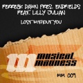 Ferreck Dawn、Endfields、Lilly Julian - Lost Without You