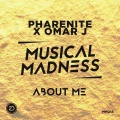 Omar J、Pharenite - About Me (Radio Edit)