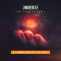 Mattjax、Rosendale、Aylen Parks - Universe (Tom Crusher )(Remix)