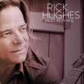 Rick Hughes - Salut mon Will