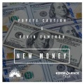 Popeye Caution、Kevin Cameron - New Money