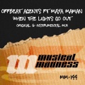 Offbeat Agents、Maya Maman - When the Lights Go Out (Original Mix)