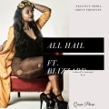 Queen Pheen、Blizzard - All Hail