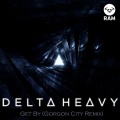 Get By (Gorgon City Remix)