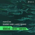Man Machine - Sharks & Laser Beams (Maitika Remix)