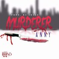 Anny - Murderer