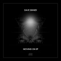 Dave Sinner - Moving On