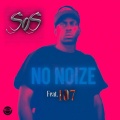 SOS、107 - No Noize (Flexxin)