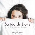 Lluvia para Dormir - Lluvia Pesada