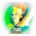 Coll Selini、Dubois - Didn't I Say