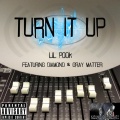 LIL POOK、Gray Matter、diamond - Turn It Up