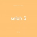 Ztu - Selah 3