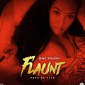 One Touch - Flaunt
