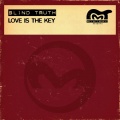 Blind Truth - Love Is The Key