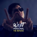 West - WesT - Personal (Robert Change Remix)