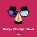 Re-Style、The Viper、Diesel - Night & Day (Original Mix)