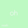 Noah - oh