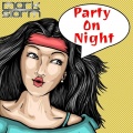 Mark Storm - Party On Night