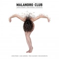 Borja Barrueta、Malandro Club、Alba Carmona - Anantango