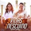 Rayane & Rafaela - 3 Vidas & 1 Descuido