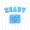 READY25