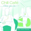 Chill Café - I Can Only Imagine