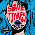 Sometimes (Original Mix)