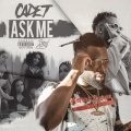 Cadet - Ask Me