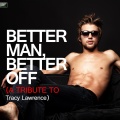 Ameritz Tribute Standards - Better Man, Better Off