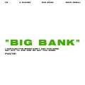 Big Bank (Clean)