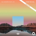 Gil Sanders - Over The Hill (Jordan Magro Remix)