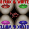 Scarlette Fever - Black & White (Radio Mix)