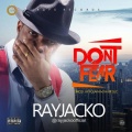 Rayjacko - Dont Fear