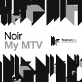 Noir - My MTV