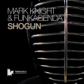 Mark Knight、funkagenda - Shogun