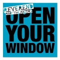 Reverend and the Makers - Open Your Window