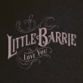 Little Barrie - If I Don't Have To Answer