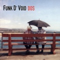 Funk D'Void - Odessa