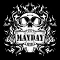 Mayday - Burning Rose
