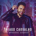 Thiago Carvalho - Replay (Ao Vivo)